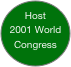 Host 2001 World Congress